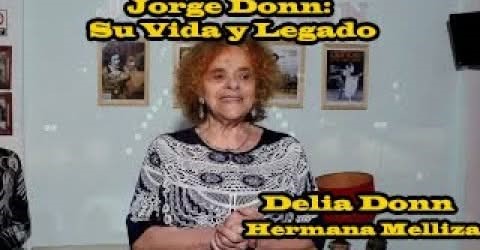 Vida de Jorge Donn narrada por Delia Donn